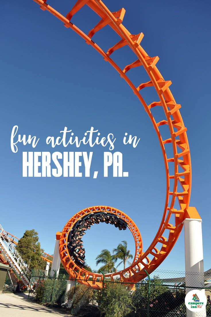 Our Favorite Fun Activities in Hershey, Pa.: What to Do After the RV Show